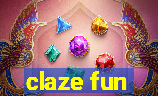 claze fun